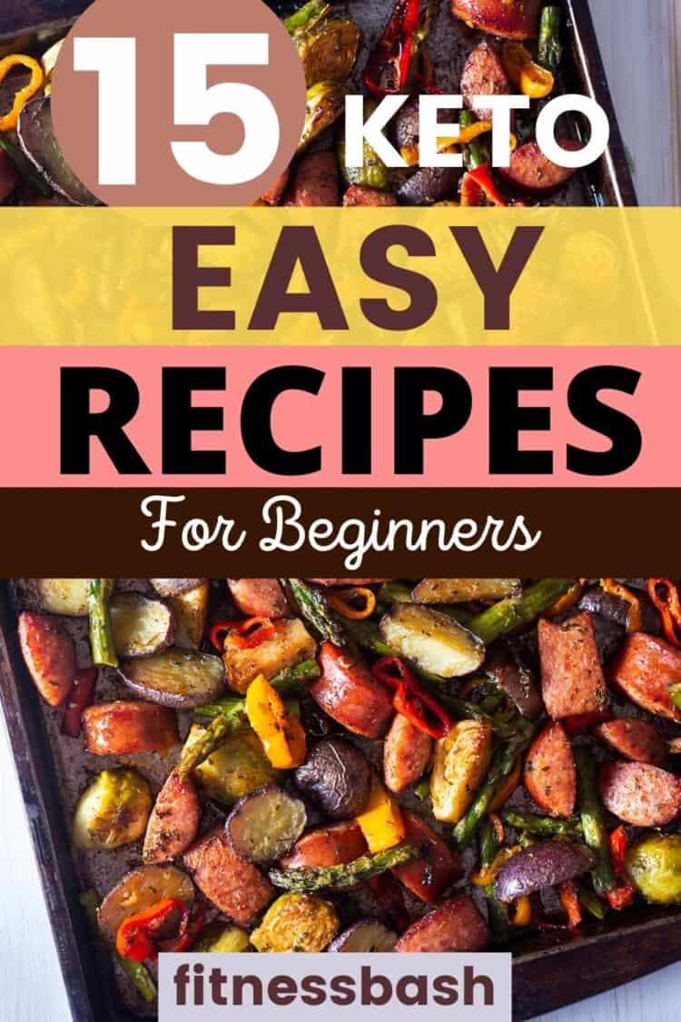 15 Easy Keto Recipes for Beginners to Lose Weight Fitness Bash