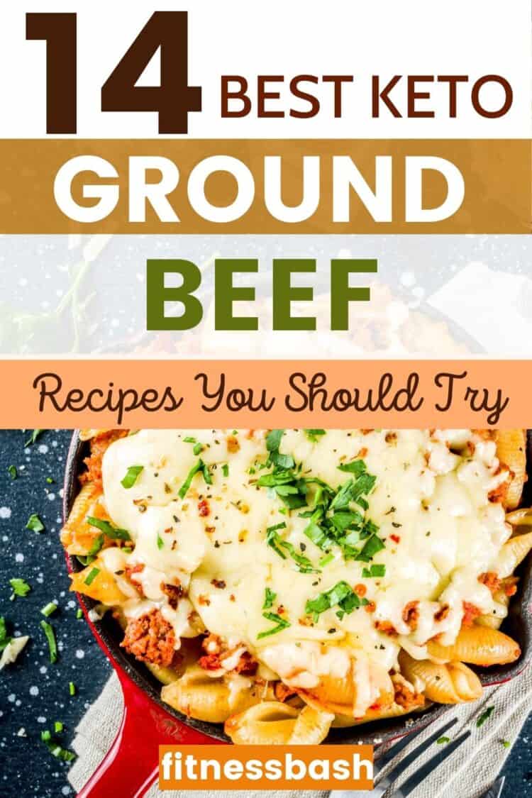 14 Best Keto Ground Beef Recipes For a LowCarb Diet Fitness Bash