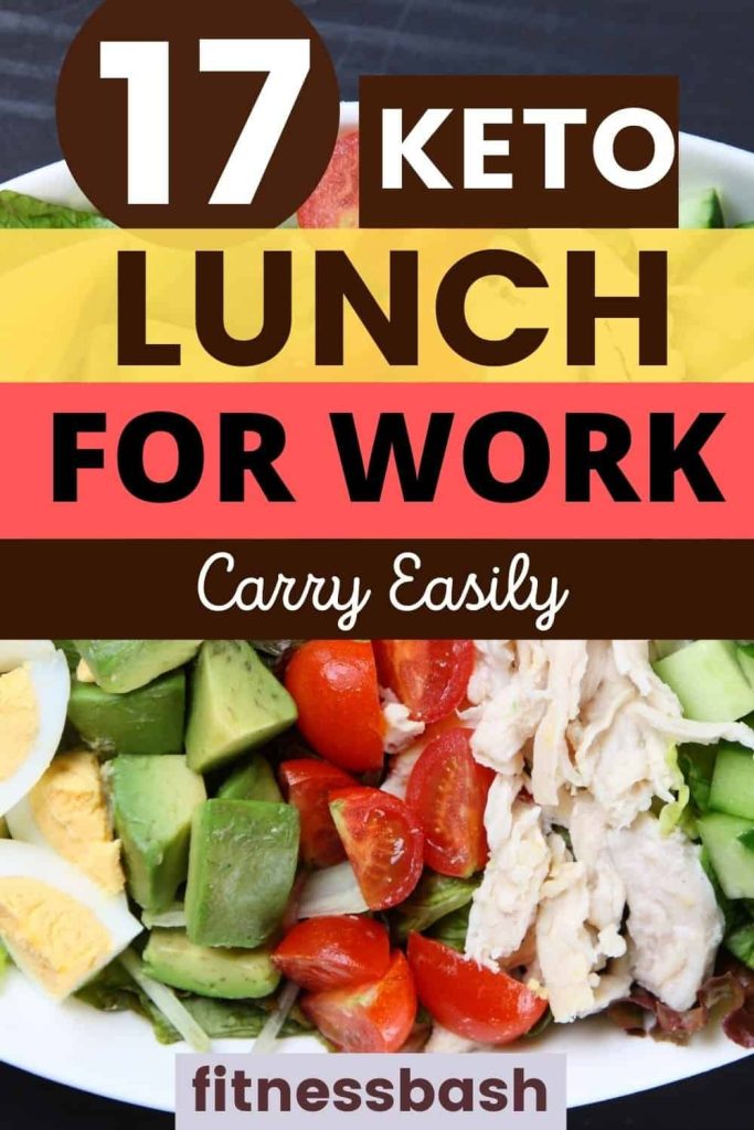17 Best Keto Lunches for Work to Carry (Quick and Easy) - Fitness Bash