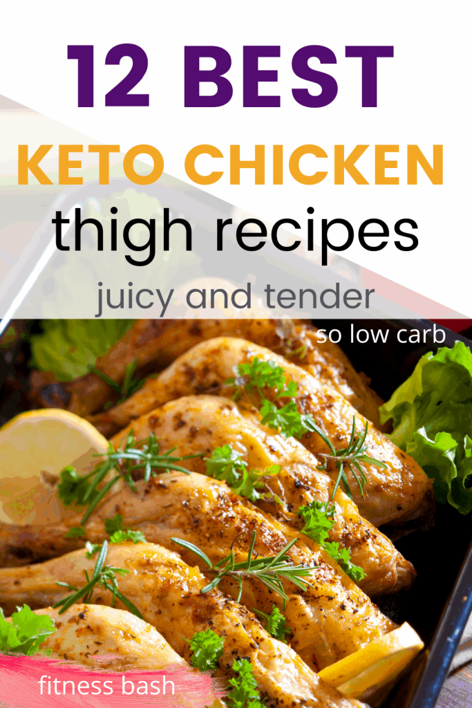 12 Best Keto Chicken Thigh Recipes for a Side Dish Fitness Bash