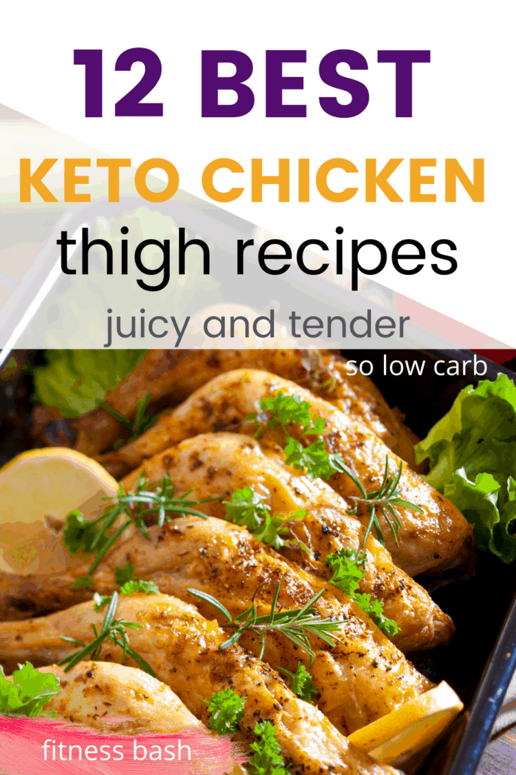 12 Best Keto Chicken Thigh Recipes For A Side Dish Fitness Bash   Keto Chicken Thigh Recipes 1 750x1125 