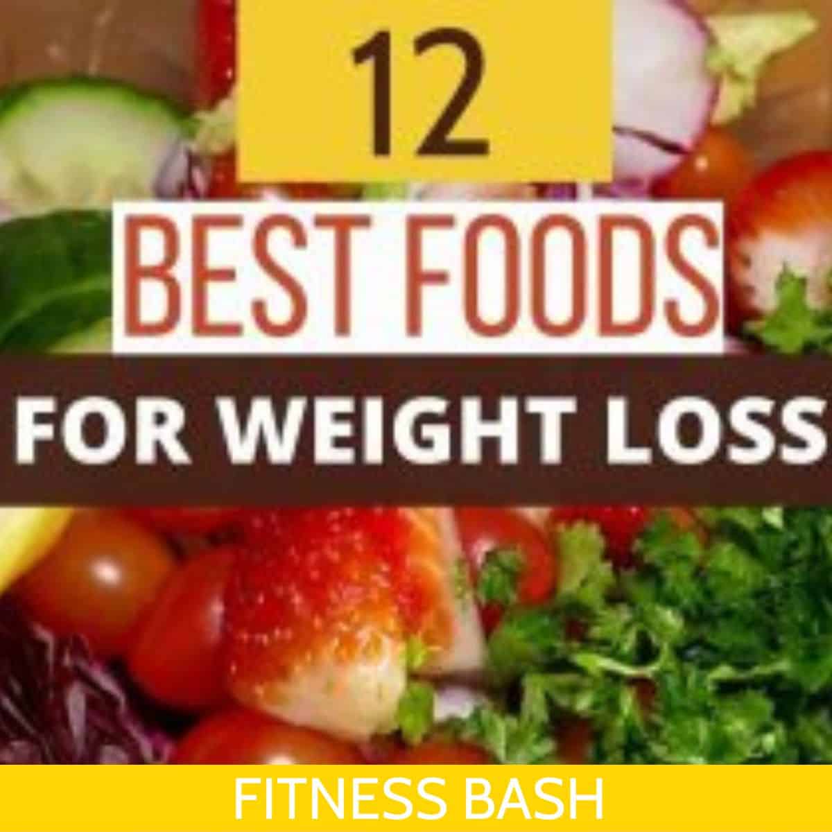 best foods for weightloss