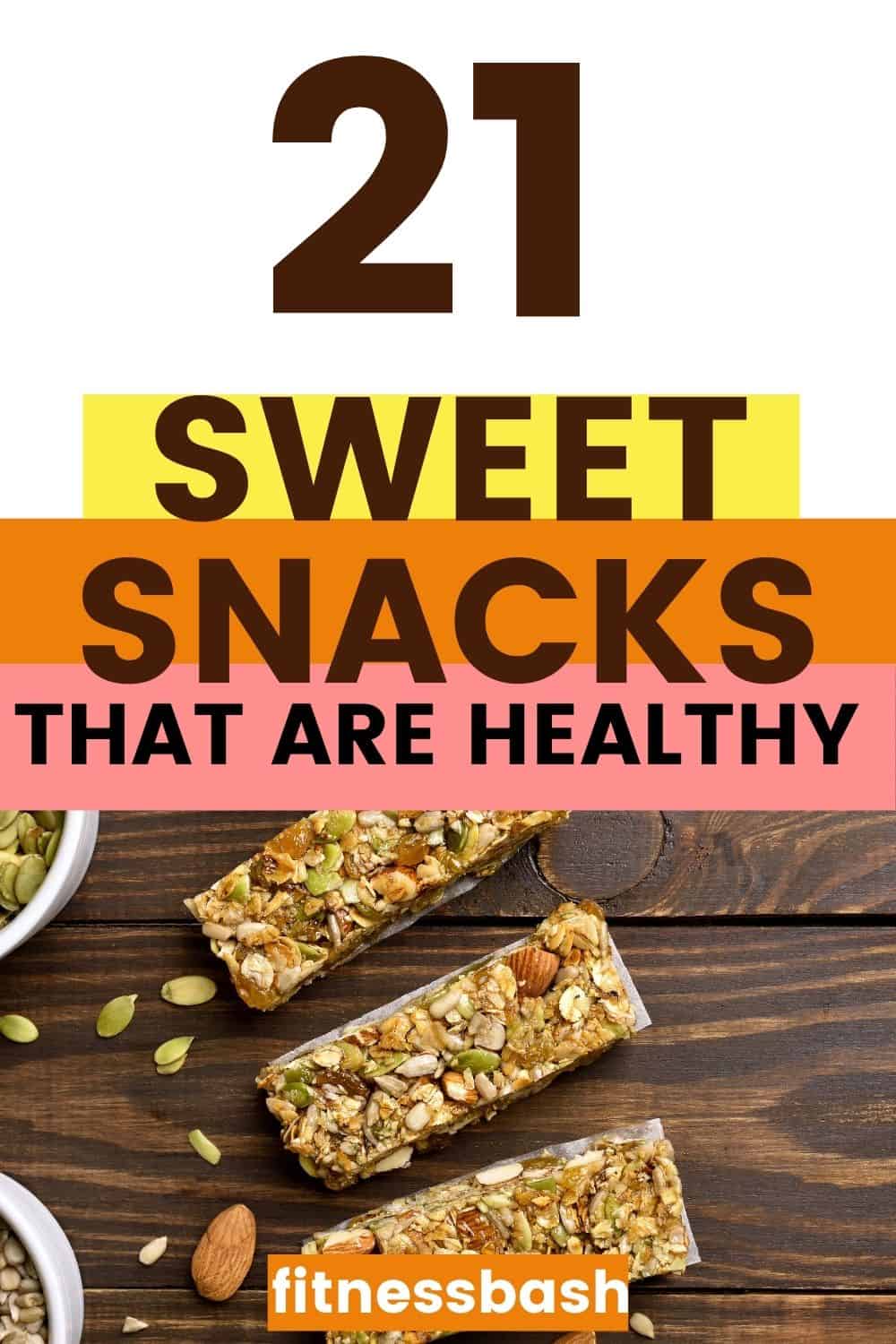 HEALTHY sweet snacks 