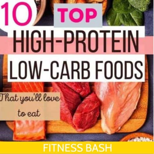 10 High-Protein Low-Carb Foods that You'll Love - Fitness Bash