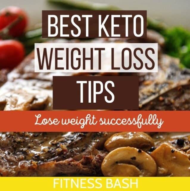 5 Tips for a Successful Keto Weight Loss - Fitness Bash