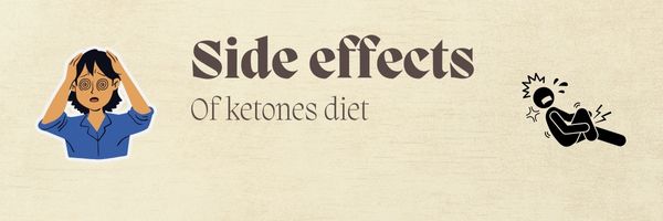 side effects of ketones