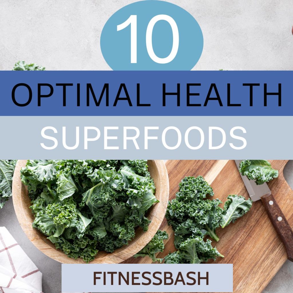superfoods for optimal health